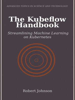 cover image of The Kubeflow Handbook
